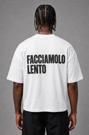 T-Shirt Facciamolo Lento White Black