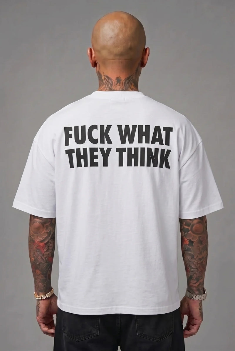 T-Shirt F**k Think White