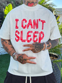 T-Shirt Can't Sleep White