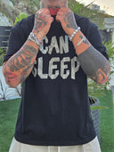 T-Shirt Can't Sleep Black
